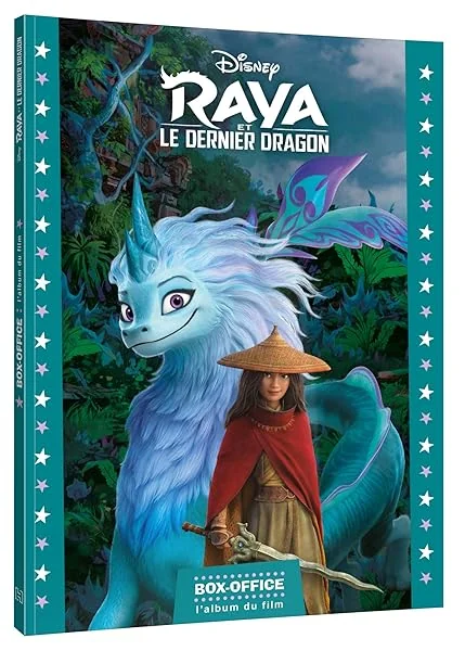 RAYA ET LE DERNIER DRAGON - Box-Office - L'Histoire du film - Disney