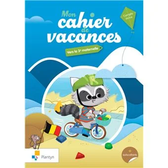 Mon cahier de vacances - Vers la 3e maternelle
