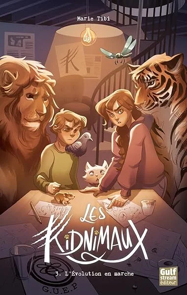 Les Kidnimaux - Tome 3 L'Evolution en marche