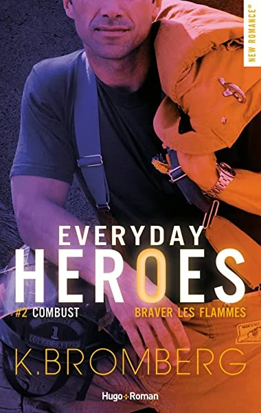 Everyday heroes - tome 2 Combust