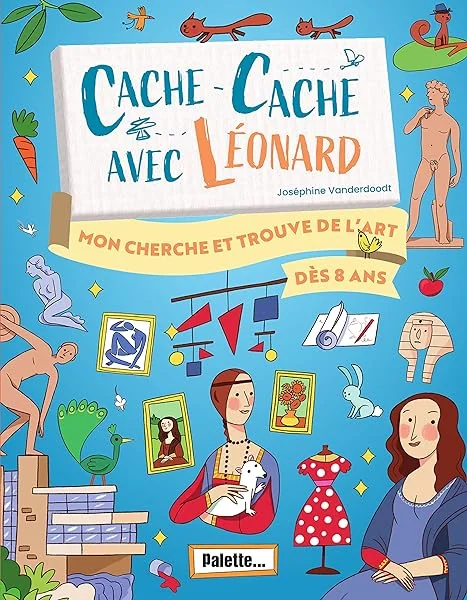 Cache-cache avec Léonard - Mon cherche et trouve dans l'Art