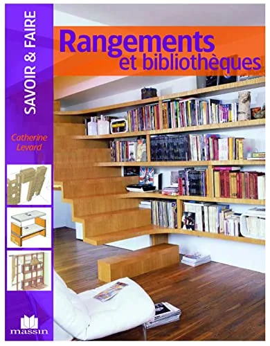 Rangements et bibliothèques