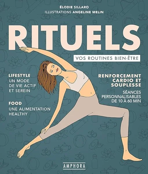 RITUELS: VOS ROUTINES BIEN-ETRE