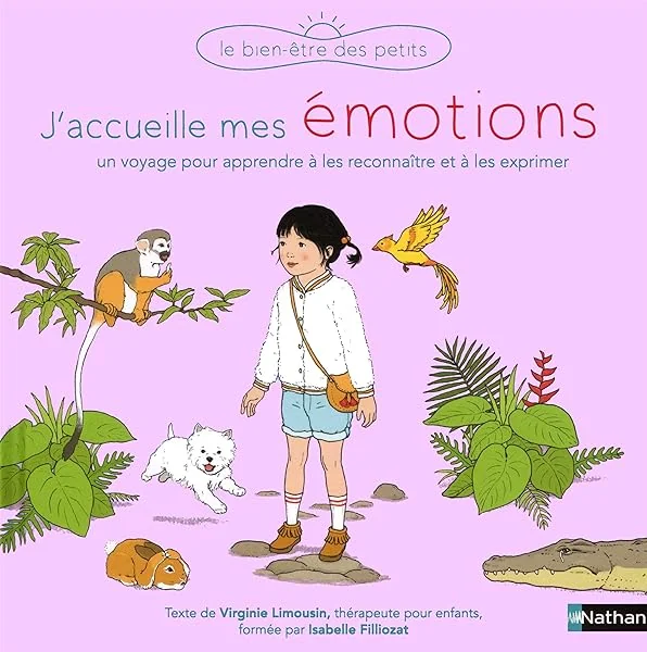 J'accueille mes émotions - Dès 3 ans