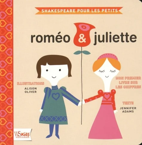 Roméo & Juliette - Mon premier livre sur les chiffres