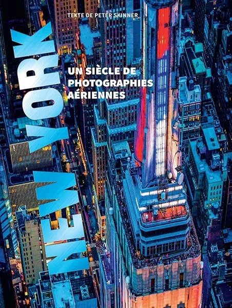 New York - Un siècle de photographies aériennes