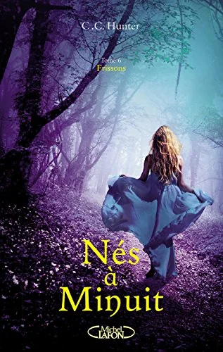 Nés à minuit - tome 6 Frissons (06)
