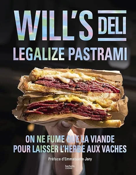 Will's Deli - Legalize pastrami: On ne fume que la viande pour laisser l'herbe aux vaches