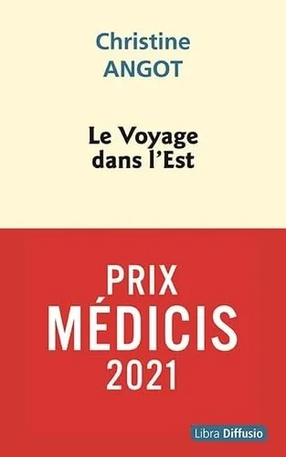 Le voyage dans l'est