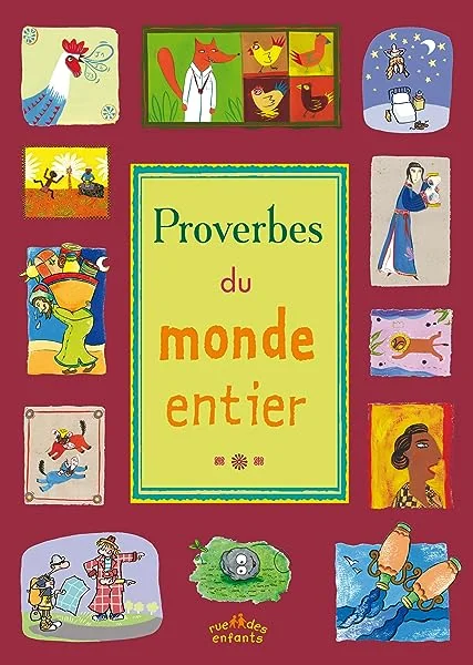 Proverbes du monde entier