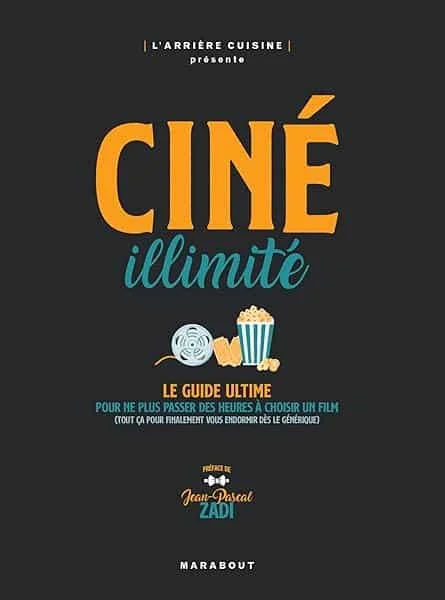 Ciné illimité: Le guide ultime pour ne plus chercher des heures à choisir un film