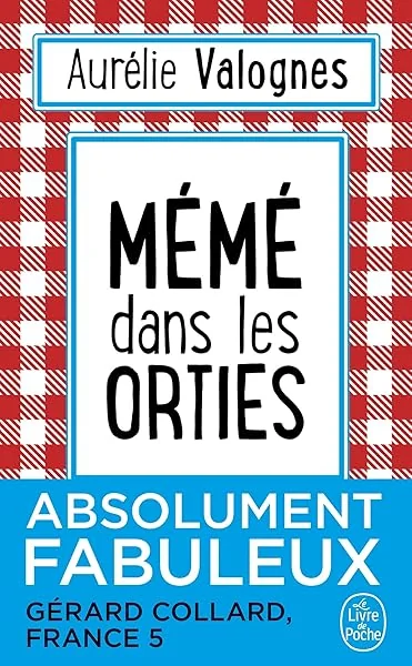Mémé dans les orties