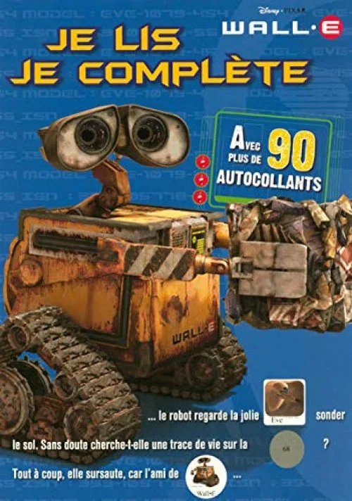 JE LIS JE COMPLETE WALL-E