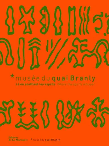 Musée du quai Branly. Là où soufflent les esprits, where the spirits whisper