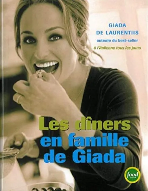 Dîners en famille de Giada
