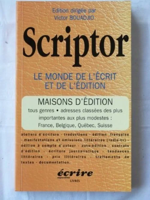 Scriptor le monde de l ecrit et de l