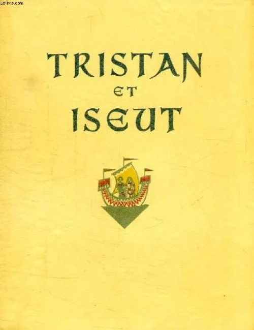Le roman de tristan et iseut