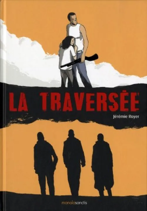 La Traversée