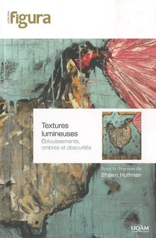 Textures lumineuses : Eblouissements, ombres et obscurités