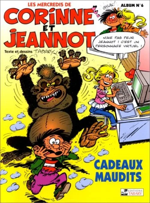 Corinne et Jeannot, N° 6 : Cadeaux maudits