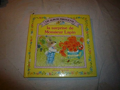 La surprise de monsieur lapin 040396