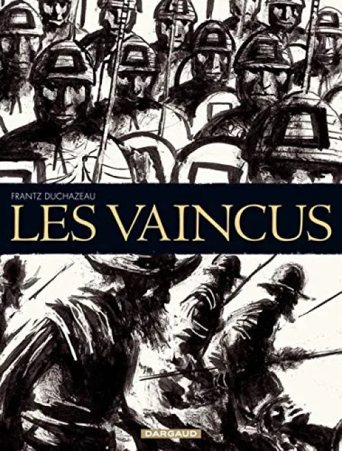 Vaincus (Les) - tome 0 - Vaincus (Les)