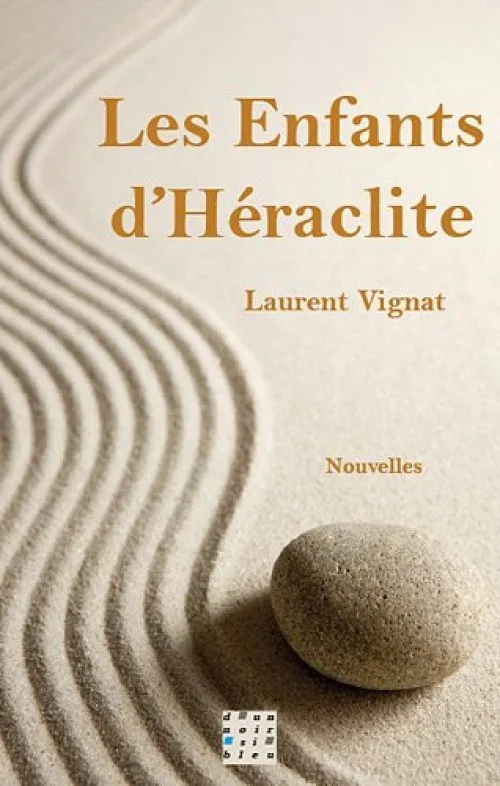 Les enfants d'Héraclite