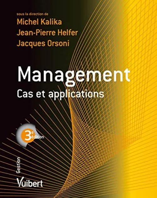 Management : cas et applications