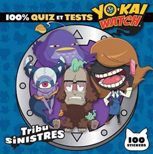 Yo-Kai Watch - 100% quiz et tests tribu Sinistres