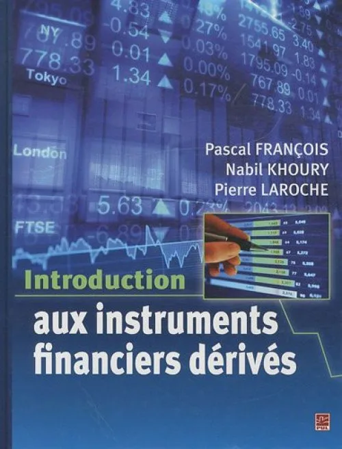 Introduction aux instruments financiers dérivés
