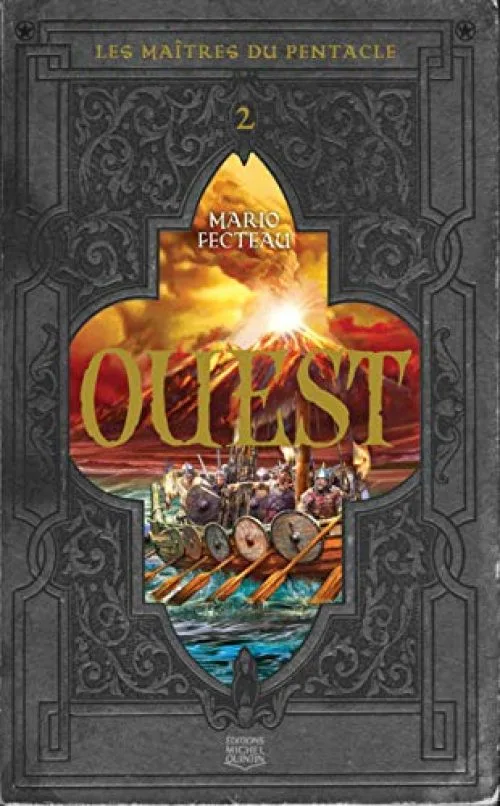 Les maîtres du Pentacle - tome 2 Ouest (2)