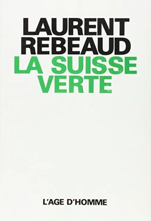 La Suisse verte