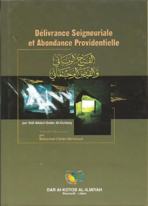 Délivrance Seigneuriale et Abondance Providentielle