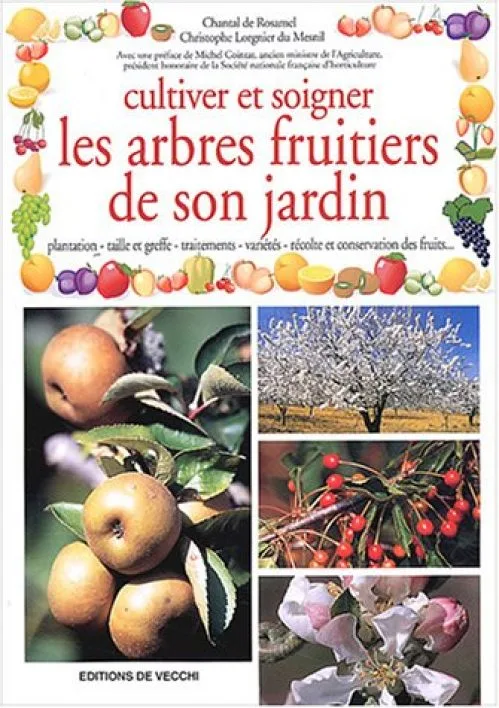 Cultiver et soigner les arbres fruitiers de son jardin
