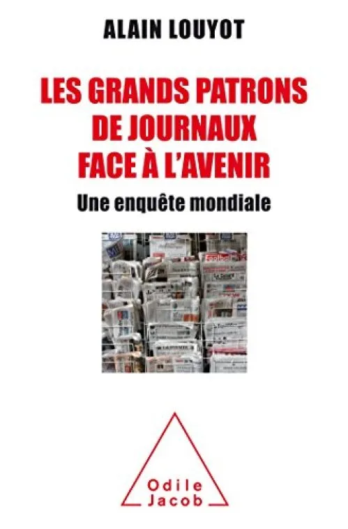 Les grands patrons de journaux face à l'avenir: Une enquête mondiale