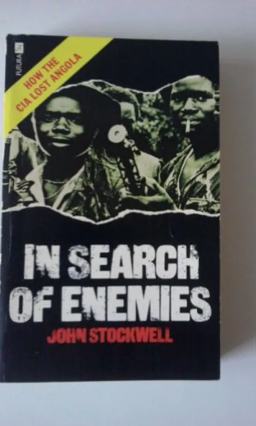 In Search of Enemies: Central Intelligence Agency Story