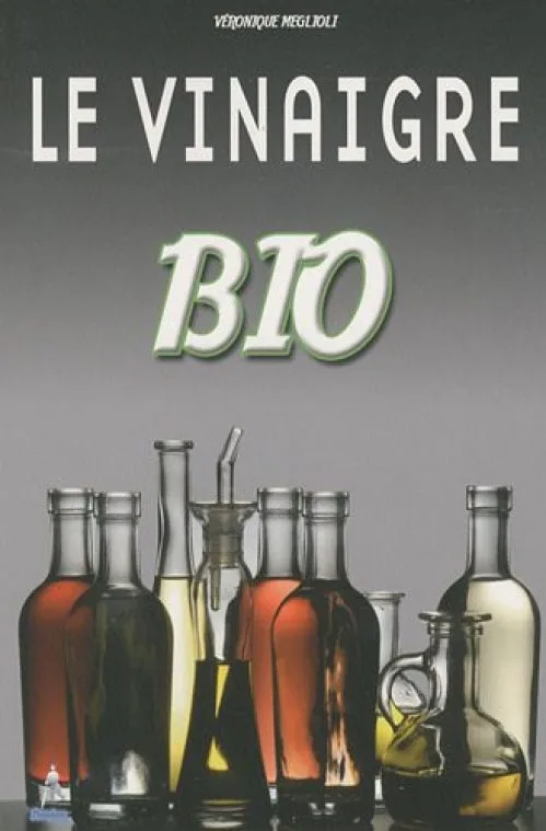 Le vinaigre bio