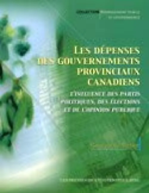 Les Dépenses Des Gouvernements Provinciaux Canadiens.