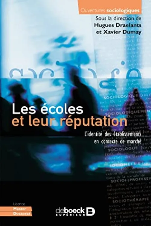Marchés scolaires : Comment les établissements gèrent leur identité en contexte de marché