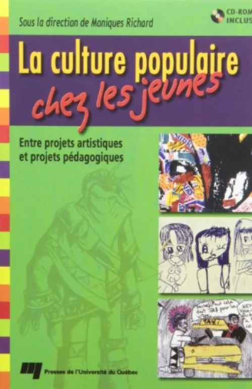 Culture Populaire Chez les Jeunes. Entre Projets Artistiques