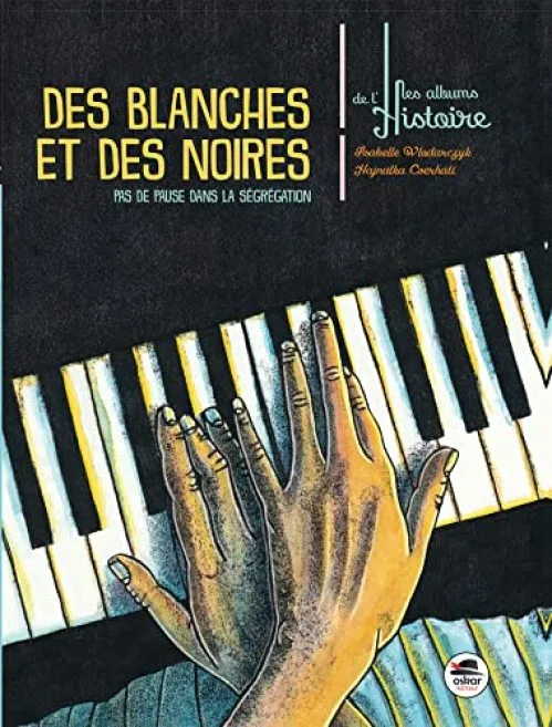 Des Blanches et des Noires Au rythme de la segregation -