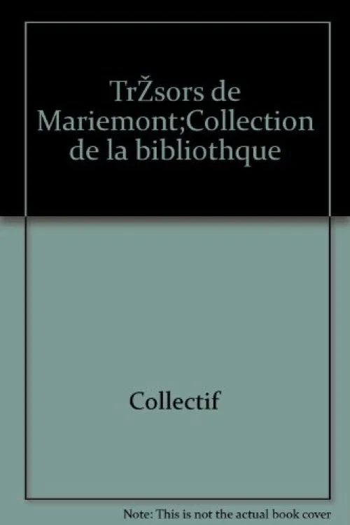 Trésors de Mariemont: Collection de la bibliothèque