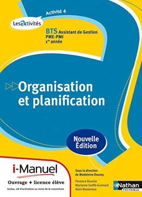 Activité 4 - Organisation et planification - BTS AG pme-pmi