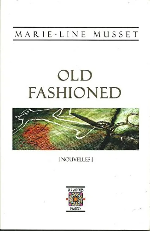 Old Fashioned, Recueil de Nouvelles