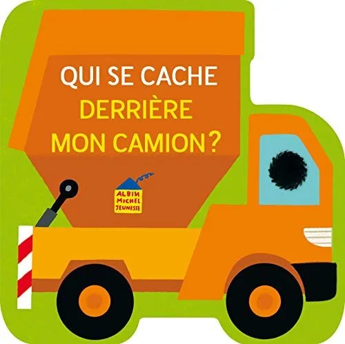 Qui se cache derrière mon camion ?