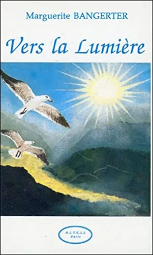 Vers la lumière