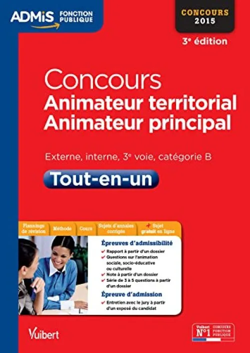 Concours Animateur territorial et Animateur principal - Tout-en-un - Catégorie B - Concours 2015