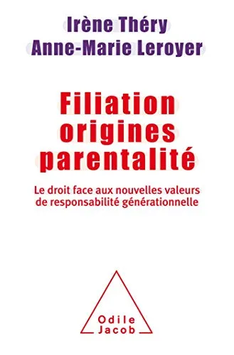 Filiation Origines Parentalité