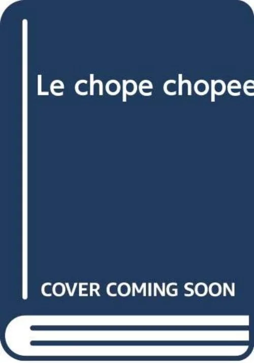 La Chope chopée