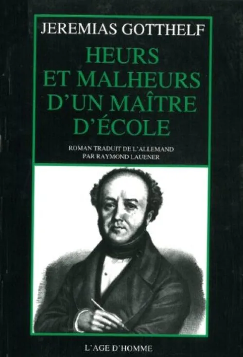 Heurs et malheurs d'un maître d'école